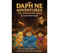 The Daphne Adventures: The Adventures Begin