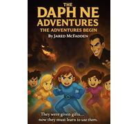 The Daphne Adventures: The Adventures Begin