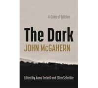 The Dark: A Critical Edition