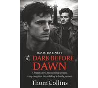 The Dark Before Dawn: 4