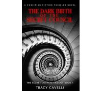 The Dark Birth of the Secret Council