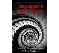 The Dark Birth of the Secret Council