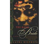 The Dark Bride: A Novel