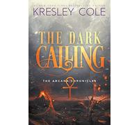 The Dark Calling: Volume 6