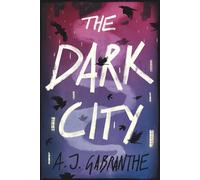 The Dark City
