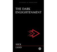 The Dark Enlightenment - Imperium Press