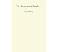 The dark eyes of London