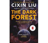 The Dark Forest (Remembrance of Earth's Past) by Cixin Liu