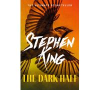 The Dark Half: George Stark. Not a very nice guy [Lingua inglese]-King, Stephen-