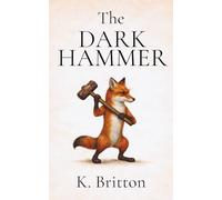 The Dark Hammer: Book 3 of the Transit Star Continuum