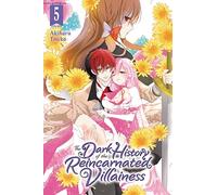 The Dark History of the Reincarnated Villainess 5
