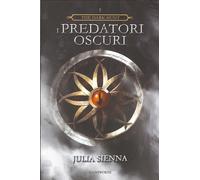 The Dark Hunt. I Predatori Oscuri - [Gainsworth Publishing]