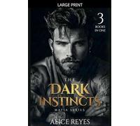 The Dark Instincts Mafia Series, 3 Books in One!: 0