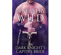 The Dark Knight's Captive Bride