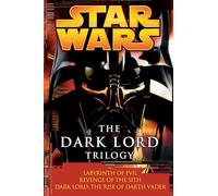 James Luceno Matthew Stover The Dark Lord Trilogy: Star Wars Legends (Tascabile)