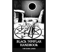 The Dark Lords Black Templar Handbook (Tascabile)