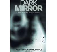 The Dark Mirror