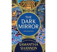 The Dark Mirror: The Instant Sunday Times Bestselling Fantasy