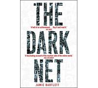 The Dark Net [Lingua inglese]