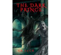 The Dark Prince: A Dark Fantasy Novella