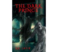 The Dark Prince: A Dark Fantasy Novella