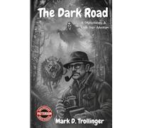 The Dark Road: A Cryptozoology & Craft Beer Adventure