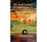 The Dark Secrets of Sugar Cove: Lilly Ann's Story