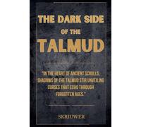The Dark Side of the Talmud