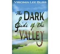 The Dark Side of the Valley