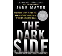 Jane Mayer The Dark Side (Tascabile)