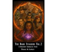 The Dark Stalkers Vol. 2