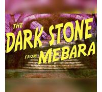 The Dark Stone from Mebar (PC) Steam Key - GLOBAL