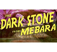 The Dark Stone From Mebara