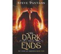 The Dark That Ends: A YA Epic Fantasy novel