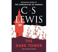 The Dark Tower: And Other Stories
