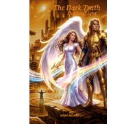 The Dark Truth: Shadow Light: 6