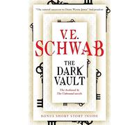 V. E. Schwab The Dark Vault (Tascabile)
