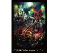 Kugane Maruyama, so-bin – Overlord, Vol. 2: The Dark Warrior – Romanzo – Copertina rigida