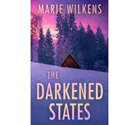 The Darkened States: An EMP Post Apocalypse Prepper Survival Thriller: 146