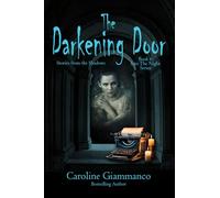 The Darkening Door: Stories from the Shadows