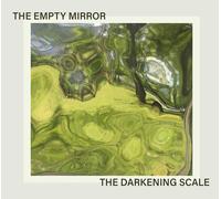 The Darkening Scale The Empty Mirror (CD) Album