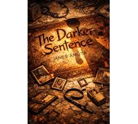 The Darker Sentence: 1