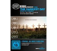 The Darkest Day - Story Of A Tragedy