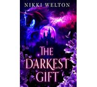 The Darkest Gift