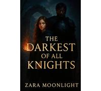 The Darkest Of All Knights