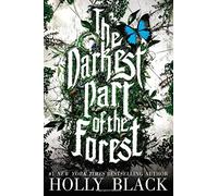 The Darkest Part of the Forest