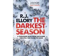 The darkest season: the chilling new suspense thriller from an award-winni...