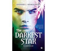 The darkest star. Il libro di Luc