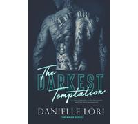 The Darkest Temptation