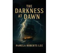 The Darkness at Dawn